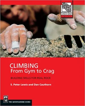 Mountaineers Books Climbing Gym To Crag Op